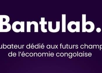 BantuLab : Un million d’euros pour façonner les nouveaux champions de l’économie congolaise