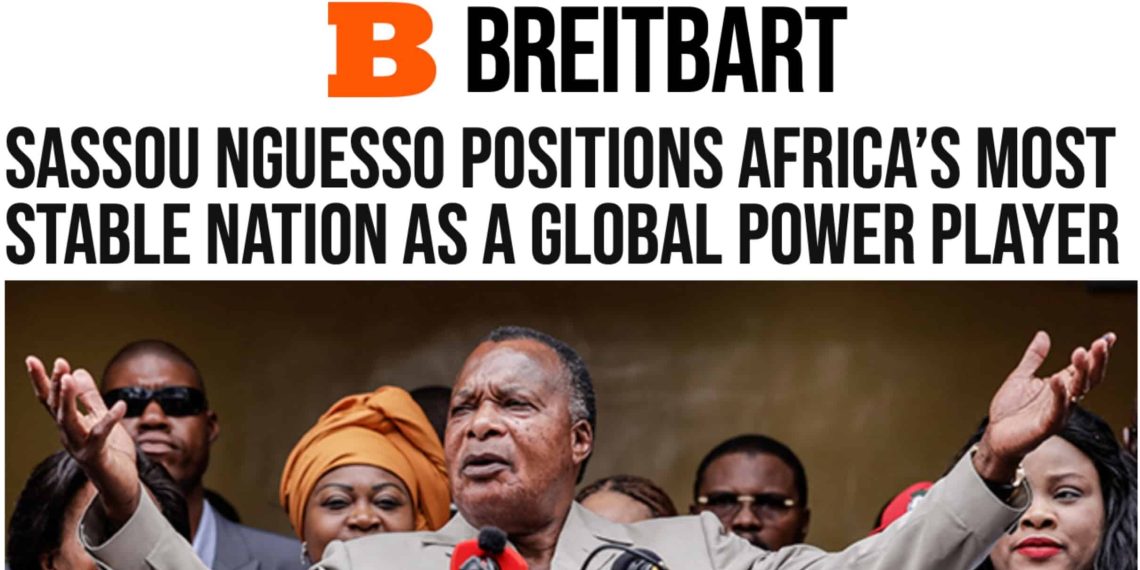 Le Congo érigé en modèle de stabilité : Quand la presse américaine salue la « Vision stratégique » de Denis Sassou Nguesso