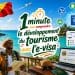 1 minute pour comprendre : le développement du tourisme avec l’e-visa